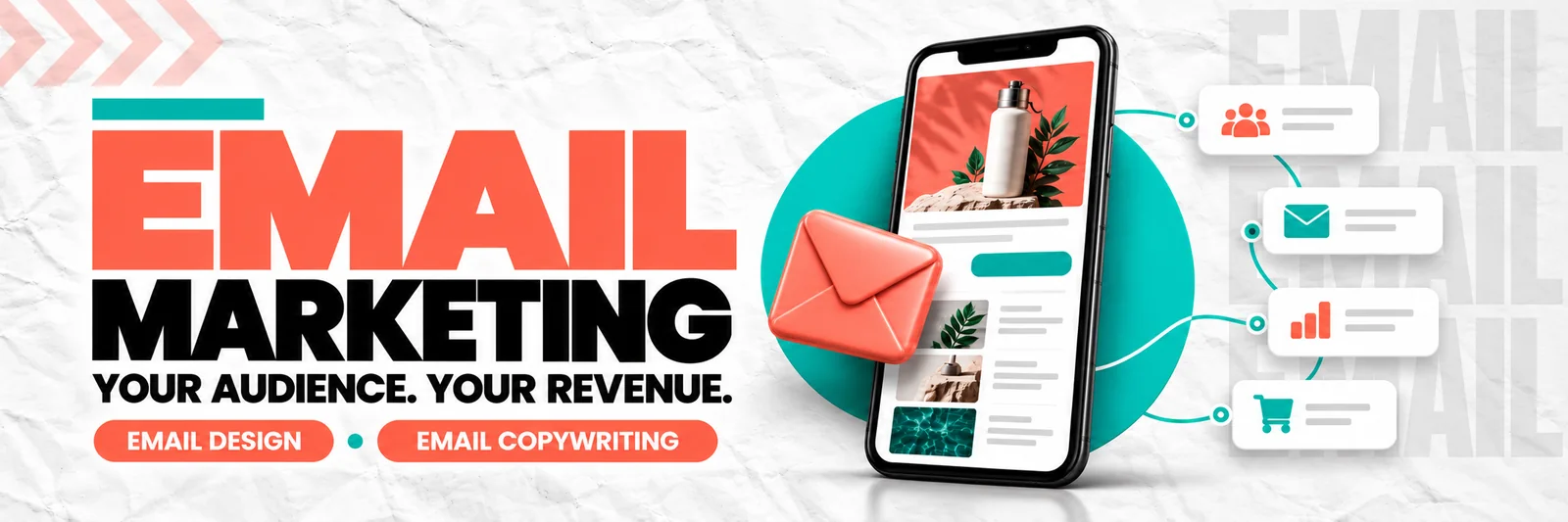 Email Marketing. Your audience. Your revenue. Email design and email copywriting.